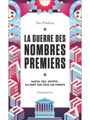cover image of La Guerre des nombres premiers